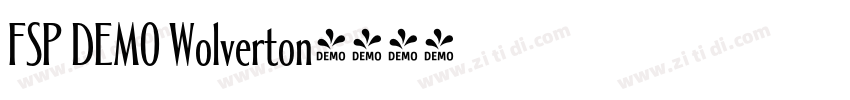FSP DEMO Wolverton字体转换 FSP DEMO Wolverton字体转换
